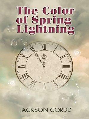 cover image of The Color of Spring Lightning